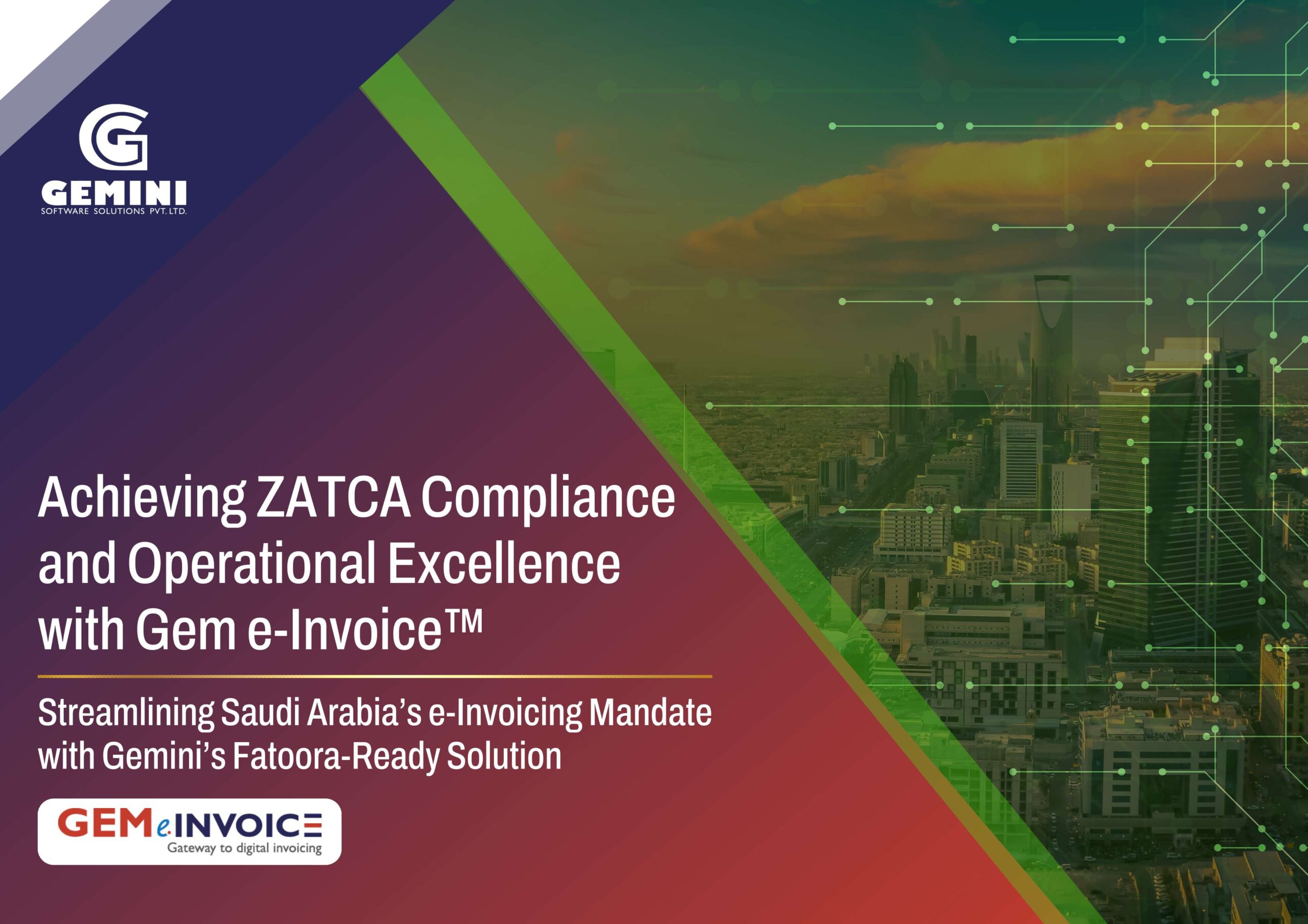 Achieving ZATCA Compliance and Operational Excellence with GemeInvoice